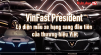VinFast President - Lộ diện mẫu xe hạng sang đầu tiên của thương hiệu Việt